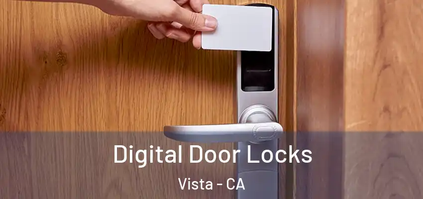  Digital Door Locks Vista - CA