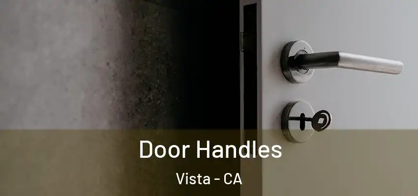 Door Handles Vista - CA